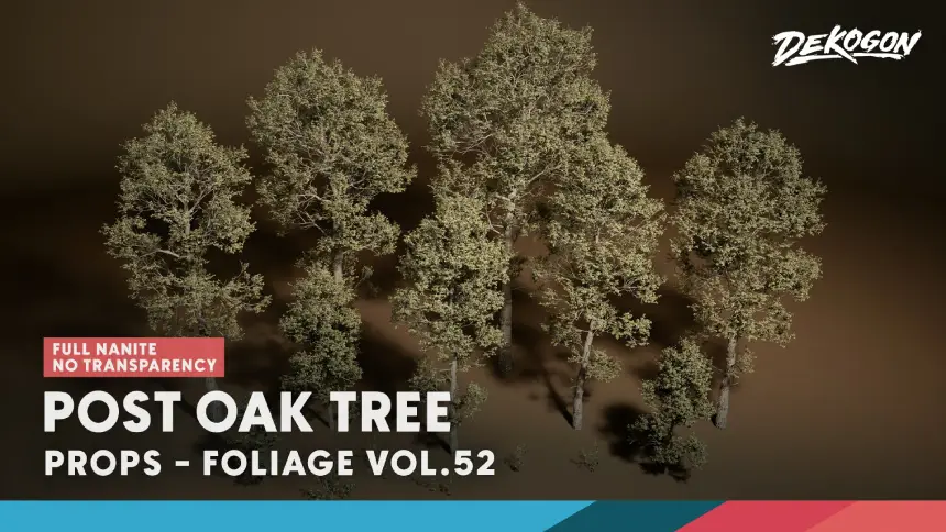 Foliage VOL.52- Post Oak Tree (No Transparency Nanite)