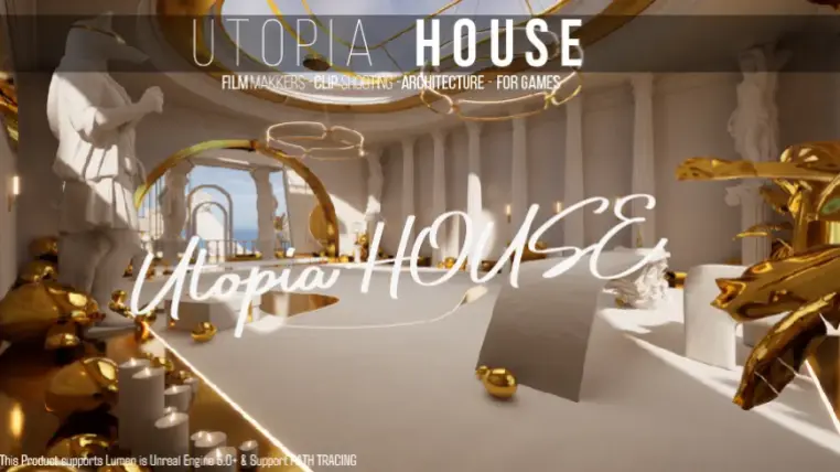 UTOPIA HOUSE