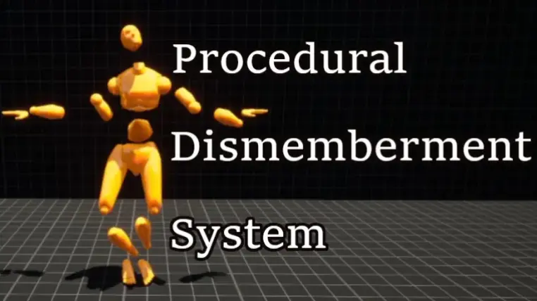 Procedural Dismemberment System Procedural Dismemberment System