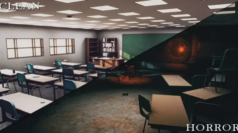 Clean/Horror School Environment Clean/Horror School Environment