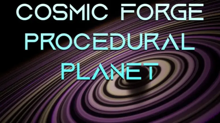Cosmic Forge - Procedural Planet Space Scene Cosmic Forge - Procedural Planet Space Scene
